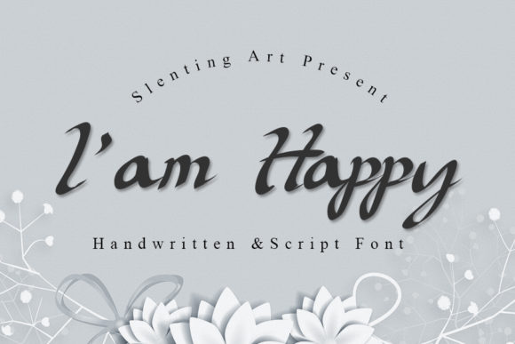 Iam Happy Script Font for Campaigns That Shine