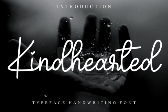 Kindhearted: A Script Font That Elevates Your Typography