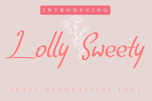 Lolly Sweety Font Review: A Whimsical Script for Creative Branding