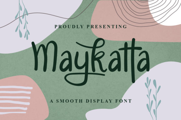 Maykatta Font for Creative Branding and Craft Design