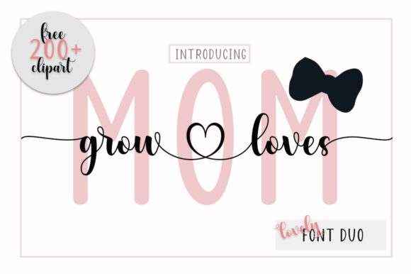 Mom Grow Loves: A Refined Script Font for Editorial Design
