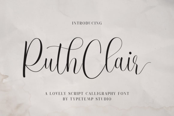 Ruth Clair Font: A Stylish Script for Your Brand