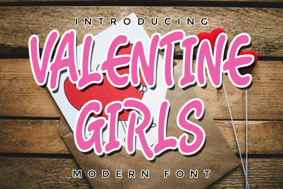 Valentine Girls Font: A Playful Script for Branding and Design