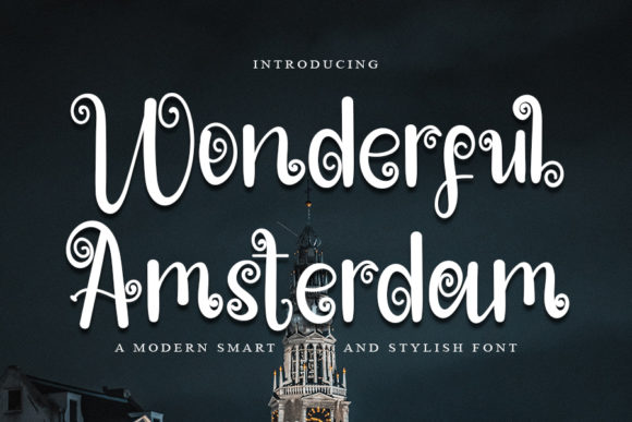 Wonderful Amsterdam: A Versatile Script Font for Modern Design